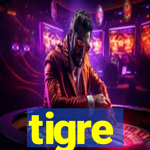 tigre