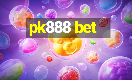 pk888 bet