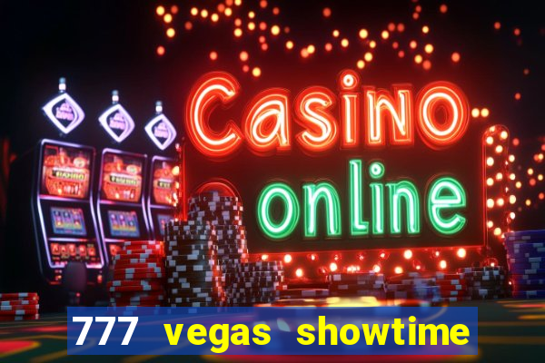 777 vegas showtime slot free play