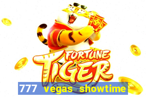 777 vegas showtime slot free play