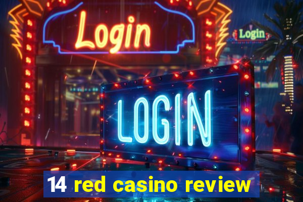 14 red casino review