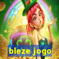 bleze jogo