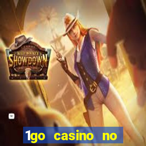 1go casino no deposit bonus codes