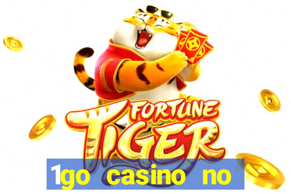 1go casino no deposit bonus codes