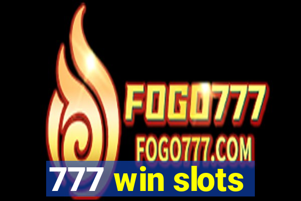 777 win slots