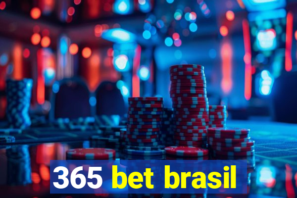 365 bet brasil