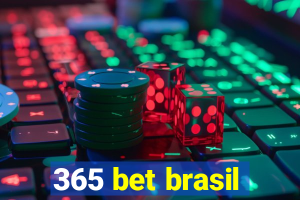 365 bet brasil