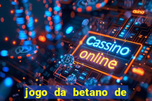 jogo da betano de 10 centavos