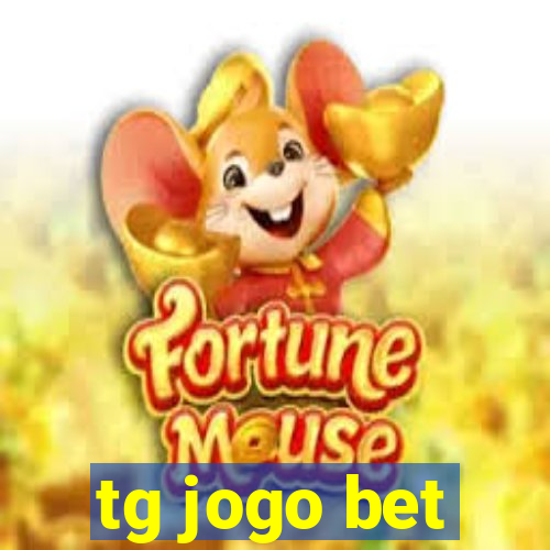 tg jogo bet