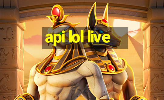 api lol live