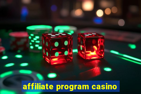 affiliate program casino