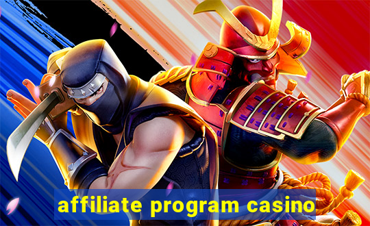 affiliate program casino