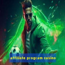 affiliate program casino