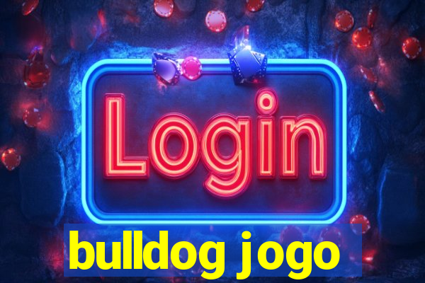 bulldog jogo