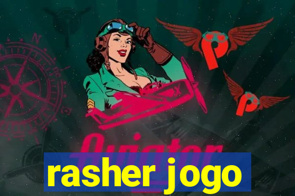 rasher jogo