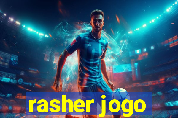 rasher jogo