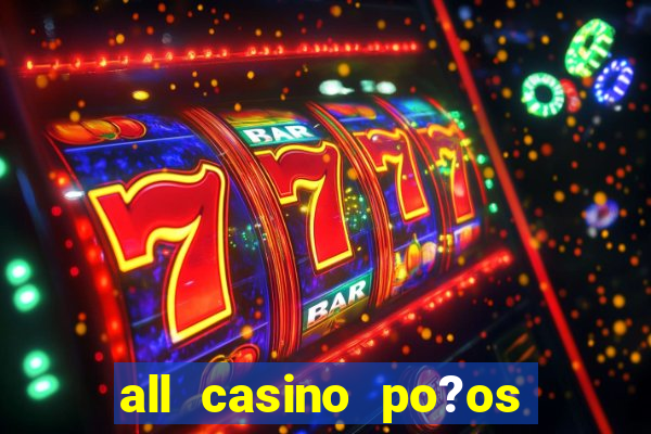 all casino po?os de caldas