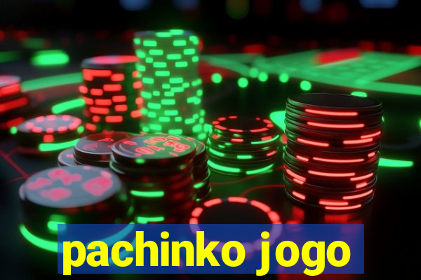 pachinko jogo