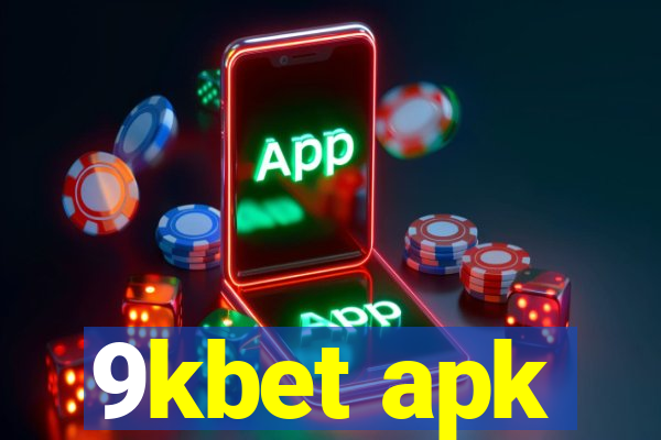 9kbet apk