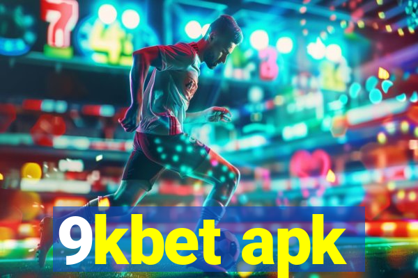 9kbet apk