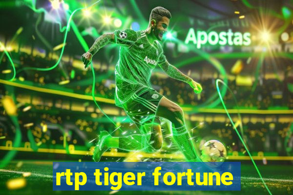 rtp tiger fortune