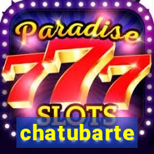 chatubarte