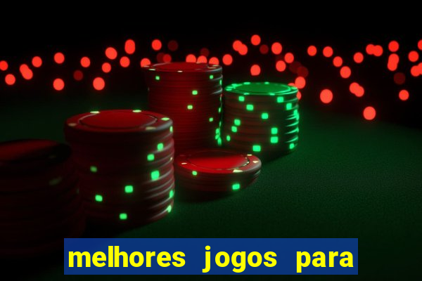 melhores jogos para ganhar dinheiro online