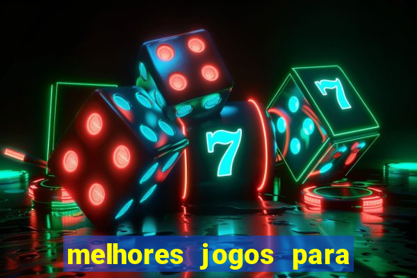 melhores jogos para ganhar dinheiro online