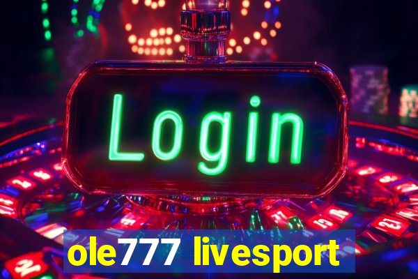 ole777 livesport