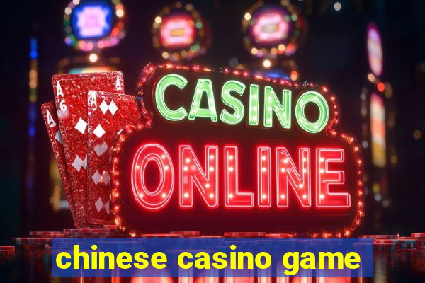 chinese casino game