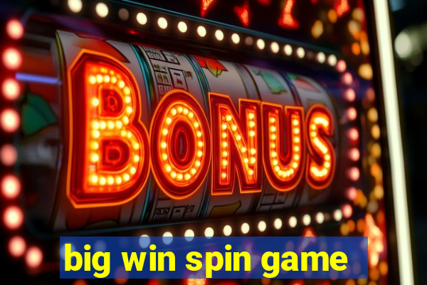 big win spin game