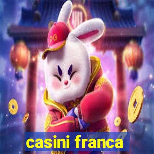 casini franca