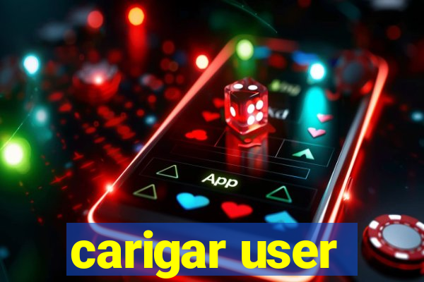 carigar user