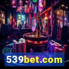 539bet.com