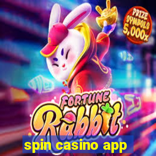 spin casino app