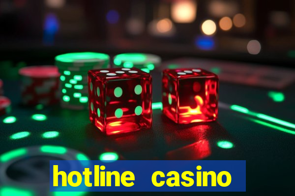 hotline casino promo code