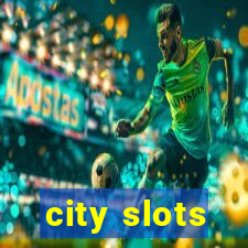 city slots