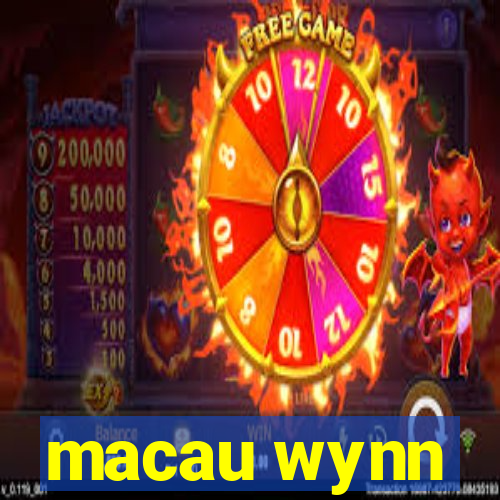 macau wynn