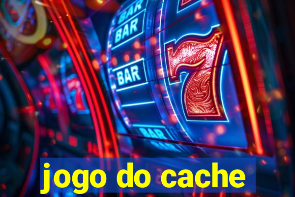 jogo do cache