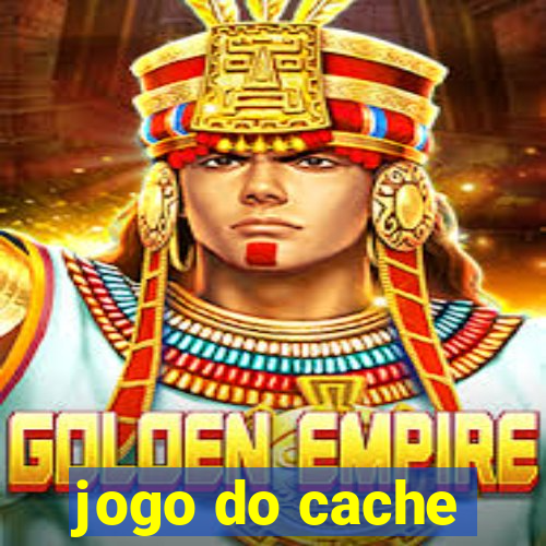 jogo do cache