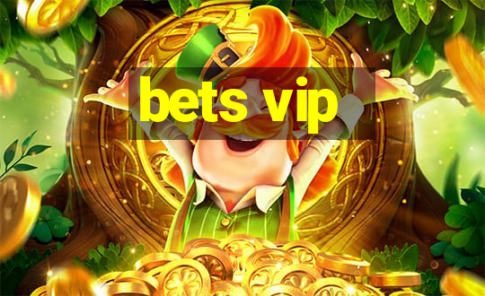 bets vip