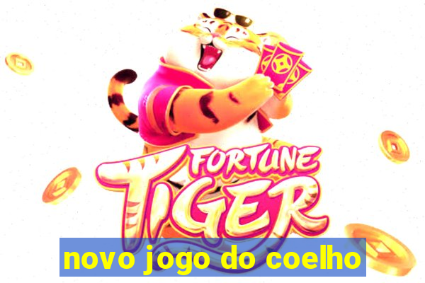 novo jogo do coelho