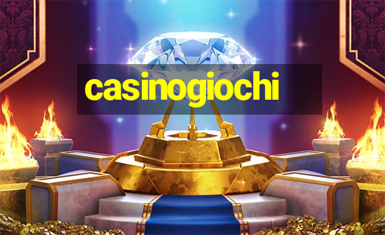 casinogiochi