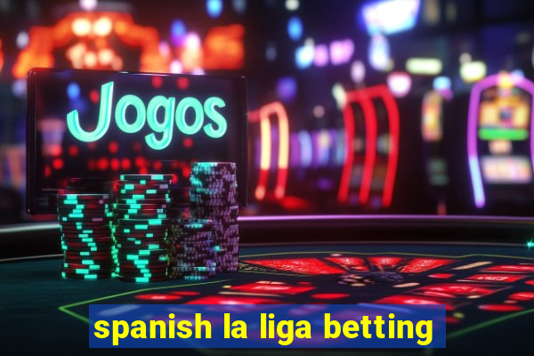 spanish la liga betting