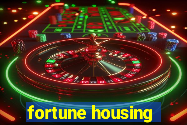 fortune housing