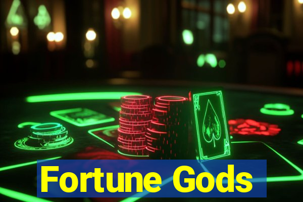 Fortune Gods