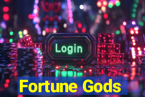 Fortune Gods