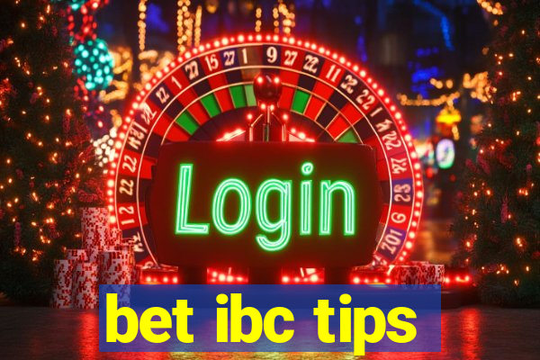 bet ibc tips