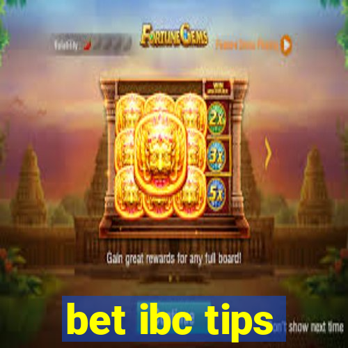 bet ibc tips