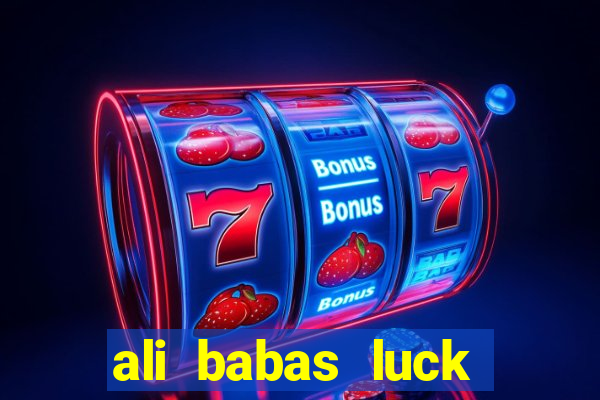 ali babas luck megaways slot online